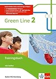 Green Line 2. Ausgabe Baden-Württemberg: Trainingsbuch mit Audios Klasse 6 (Green Line. Ausgabe für Baden-Württemberg ab 2016)