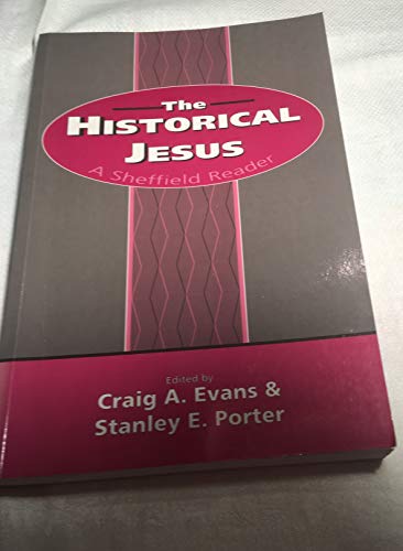The Historical Jesus: A Sheffield Reader 1850757313 Book Cover