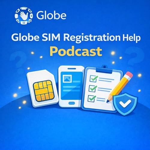 『Globe SIM Registration Help Podcast』のカバーアート