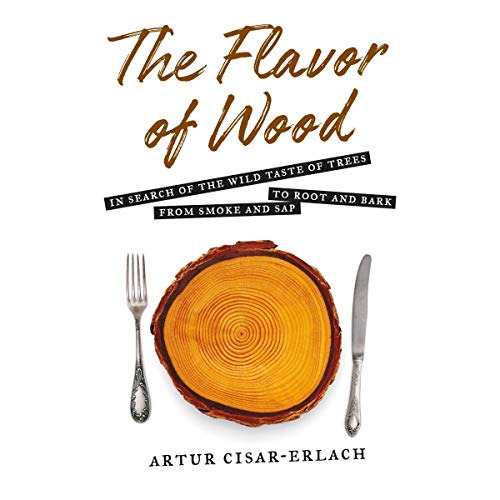 The Flavor of Wood by Artur Cisar-Erlach episode artwork