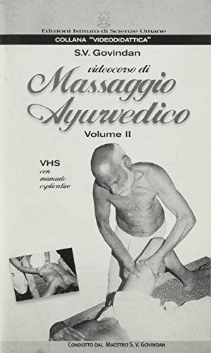 Videocorso di massaggio ayurvedico (Vol. 2)