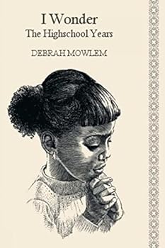 Paperback I Wonder...: The High School Years Book