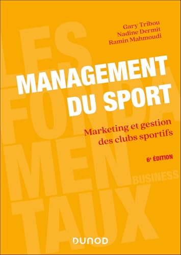  Management du sport: Marketing et gestion des clubs sportifs