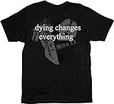 House M.D. Dying Changes Everything Black Adult Tee T-Shirt