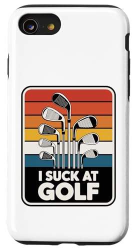 I Suck At Golf Joke ʔSt s Ȓj St X}zP[X iPhone SE (2020) / 7 / 8 p