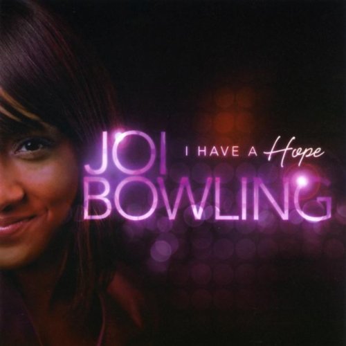 Amazon.com: I Have A Hope : Joi Bowling: Digital Music