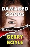 Damaged Goods: A Jack McMorrow Mystery (Jack McMorrow Mysteries)
