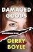 Damaged Goods: A Jack McMorrow Mystery (Jack McMorrow Mysteries)