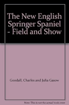 Hardcover The New English Springer Spaniel - Field and Show Book