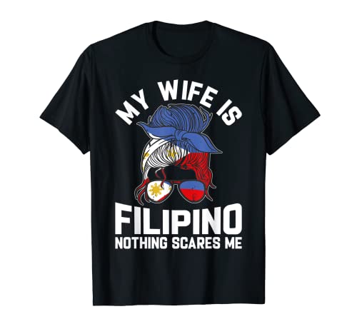 My Wife Is Filipina Republic Of The Filipinas Roots Bandera Camiseta