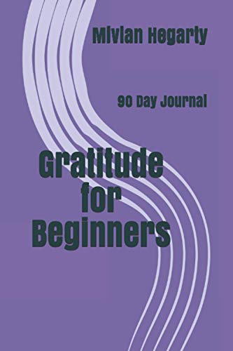 Gratitude for Beginner's: 90 Day Journal image 2