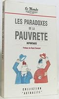 Les Paradoxes de la pauvrete´: Reportages (Collection "Actualite´") (French Edition) 2878990382 Book Cover