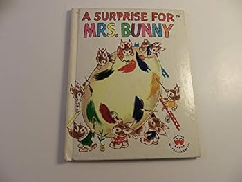 Hardcover A Surprise for Mrs. Bunny [Unknown] Book