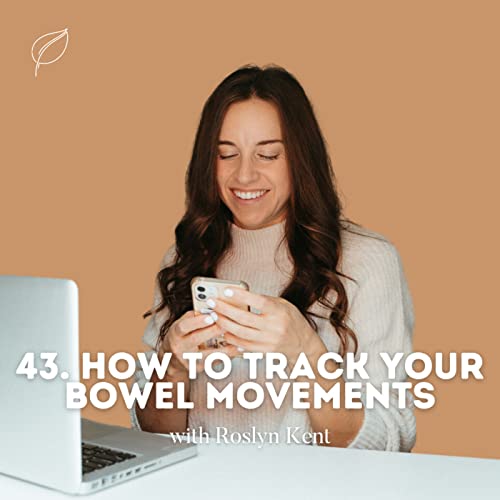 How to Track Your Bowel Movements Podcast Por  arte de portada