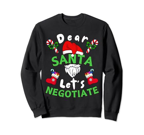 Divertidos pijamas feos de Navidad Dear Santa Let's Negotiate Girl Sudadera