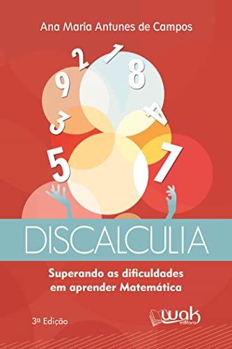 Discalculia - Ana Maria Antunes de Campos