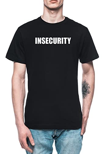 Insecurity Hombre Camiseta tee Negro Men's Black T-Shirt