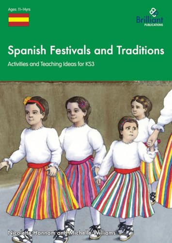 Spanish Festivals And Traditions Ks3