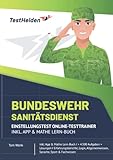 Bundeswehr Sanitätsdienst Einstellungstest Online-Testtrainer inkl. App & Mathe Lern-Buch I + 4.500 Aufgaben + Lösungen I Erfahrungsberichte, Logik, Allgemeinwissen, Sprache, Sport & Fachwissen
