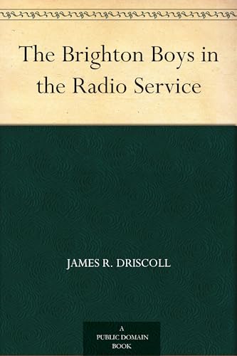 The Brighton Boys in the Radio Service