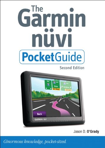The Garmin Nuvi Pocket Guide, Second Edition (2nd Edition)