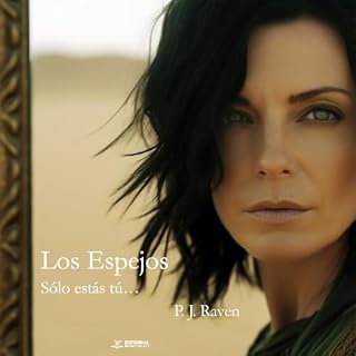 Los Espejos: S&oacute;lo est&aacute;s t&uacute; Audiolibro Por P.J. Raven arte de portada