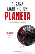 Planeta (Inspectora Camino Vargas 3) (Best Seller)