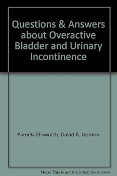 Paperback Questions & Answers about Overactive Bladder and Urinary Incontinence Book