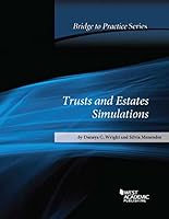 Trusts and Estates Simulations Bridge to Practice 1628109653 Book Cover