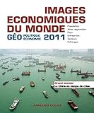  Images économiques du monde: Géoéconomie-géopolitique
