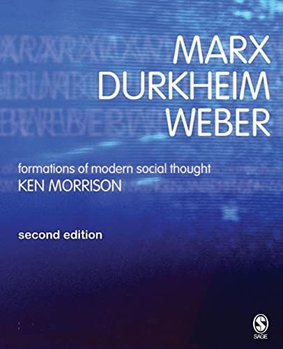 Marx, Durkheim, Weber, Second Edition 2nd Edition