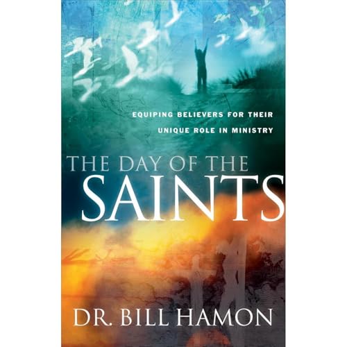 Day of the Saints by Bill Hamon episode artwork