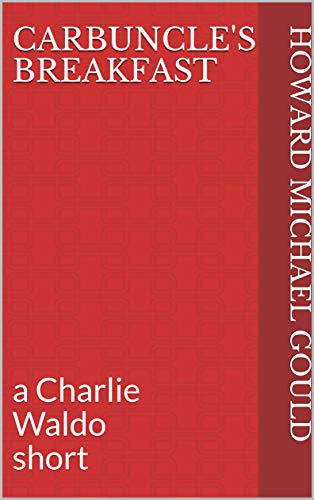 Carbuncle's Breakfast