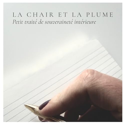 Couverture de La Chair et la Plume