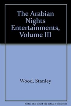 Hardcover The Arabian Nights Entertainments, Volume III Book