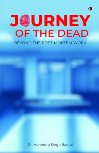 Journey of the Dead: Beyond the Post-Mortem Work B0FXXDRJ83 Book Cover