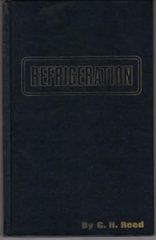 Hardcover Refrigeration: a Practical Manual for Apprentices Book
