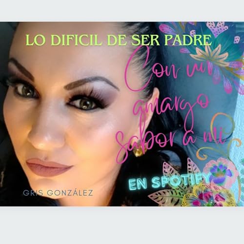 Lo dificil de ser padres Podcast Por arte de portada