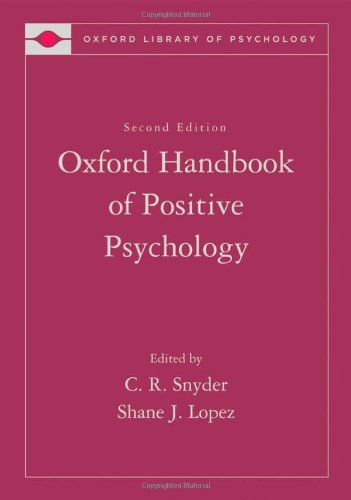 The Oxford Handbook of Positive Psychology (Oxford...