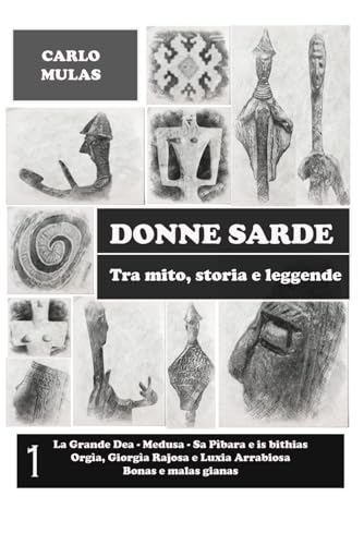 Donne sarde: Tra mito, storia e leggende
