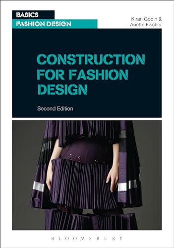 Construction For Fashion Design (Basics Fashion Design)