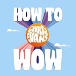 Cover of CHRIS EVANS - HOW TO WOW