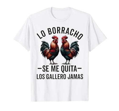 Gallero Pelea De Gallos Hombre Papá Padre Tio Gallero Camiseta