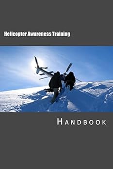 Paperback Helicopter Awareness Training Handbook Book