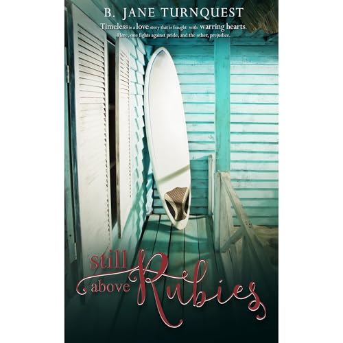 Still Above Rubies by B. Jane Turnquest episode artwork