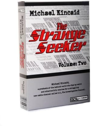 Michael Kincaid the Strangeseeker Volume 2