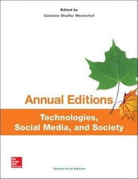 Paperback Annual Editions: Technologies, Social Media, and Society, 21/e Book
