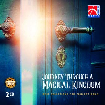 Journey Through a Magical Kingdom-Concert Band/Harmonie-2CD