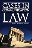 Cases in Communication Law