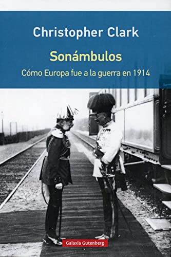 Image of Sonambulos- rustica: Como Europa fue a la guerra en 1914